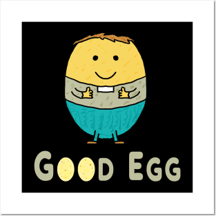 Good Egg Posters and Art